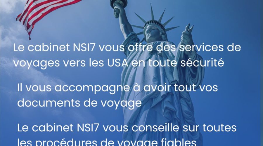 Procédure de voyage aux USA simplifiée