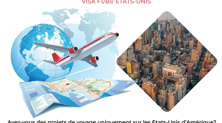 Officiel : L’obtention du Visa B1/F1/USA désormais possible sans tracasseries